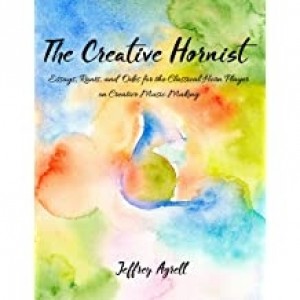The Creative Hornist-Agrell